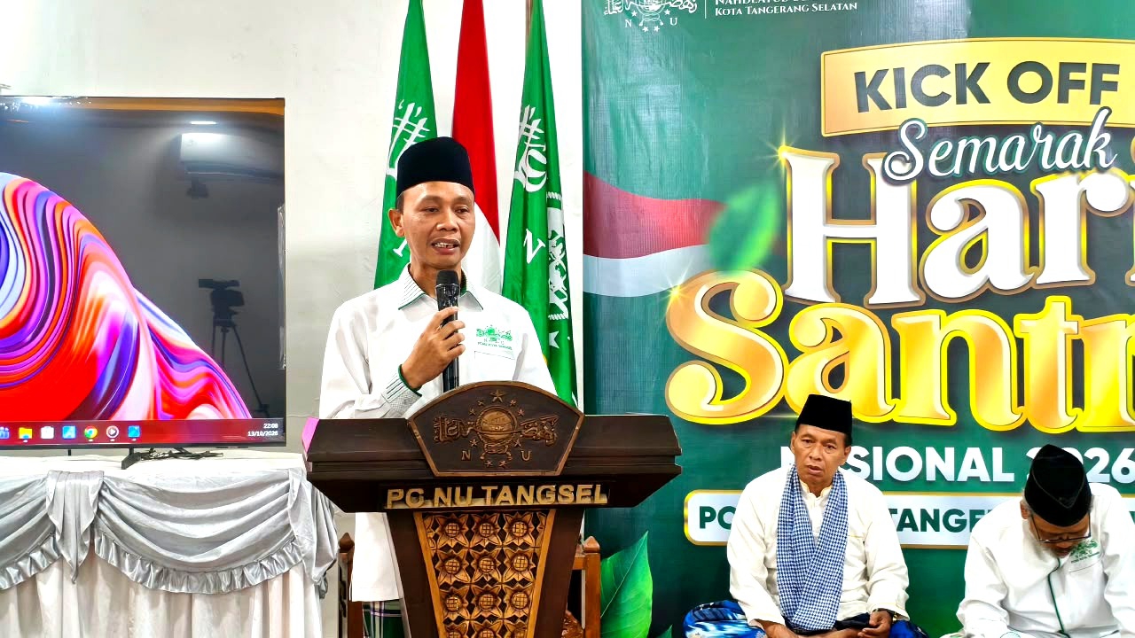 Kick Off Hari Santri Nasional, Ketua PCNU Tangsel: Dulu Jihad Fisik Sekarang Resolusi Peradaban