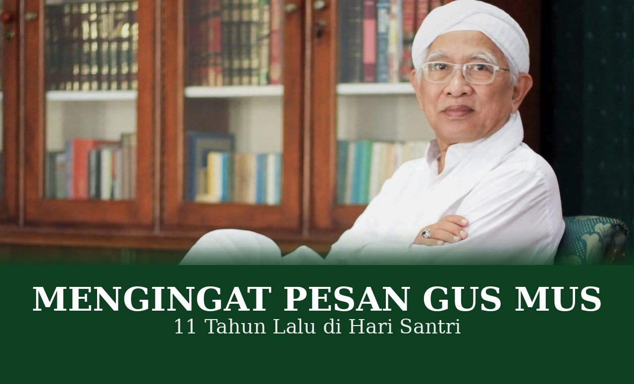 Jejak Pesan Gus Mus di Hari Santri: Seruan untuk PBNU Soal Asap dan Hutan
